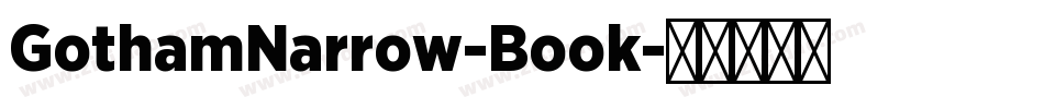 GothamNarrow-Book字体转换