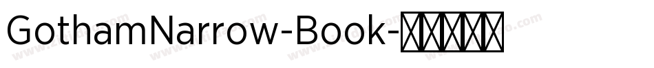 GothamNarrow-Book字体转换