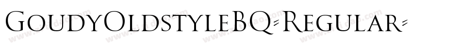 GoudyOldstyleBQ-Regular字体转换