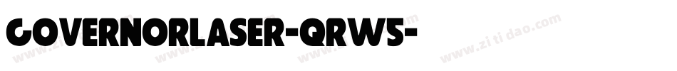 GovernorLaser-qrw5字体转换