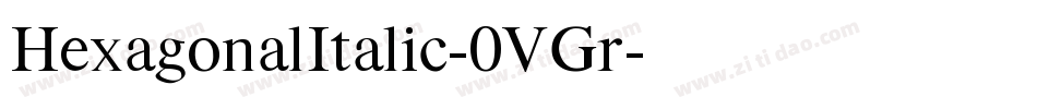 HexagonalItalic-0VGr字体转换