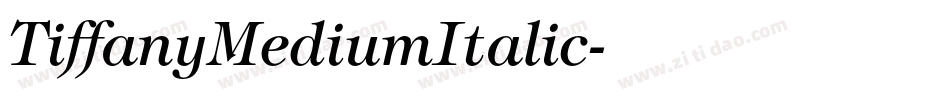 TiffanyMediumItalic字体转换