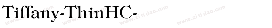 Tiffany-ThinHC字体转换