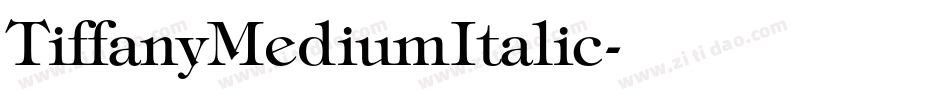 TiffanyMediumItalic字体转换
