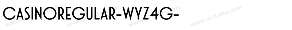 CasinoRegular-Wyz4G字体转换