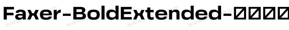 Faxer-BoldExtended字体转换