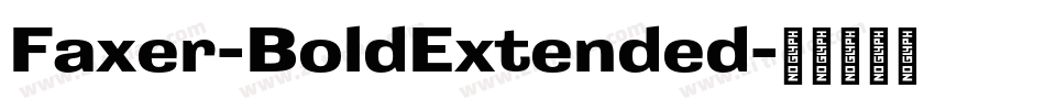 Faxer-BoldExtended字体转换