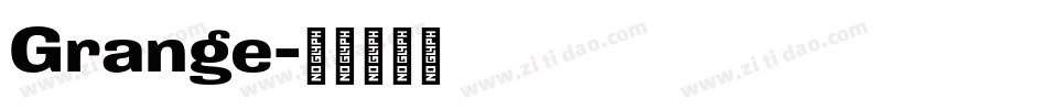 Grange字体转换
