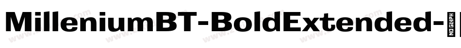 MilleniumBT-BoldExtended字体转换