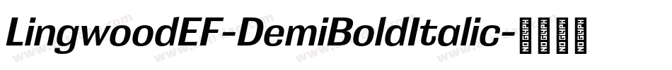 LingwoodEF-DemiBoldItalic字体转换