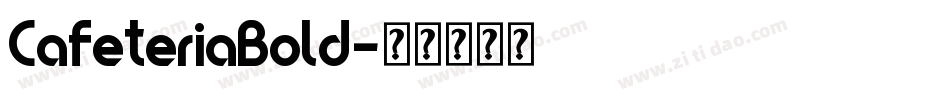 CafeteriaBold字体转换