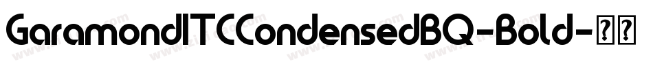 GaramondITCCondensedBQ-Bold字体转换