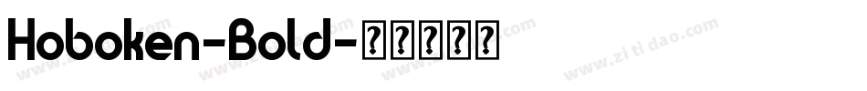 Hoboken-Bold字体转换