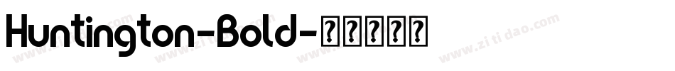 Huntington-Bold字体转换