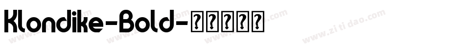 Klondike-Bold字体转换