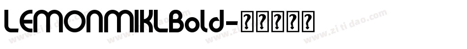 LEMONMIKLBold字体转换