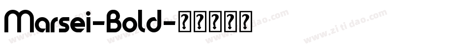 Marsei-Bold字体转换