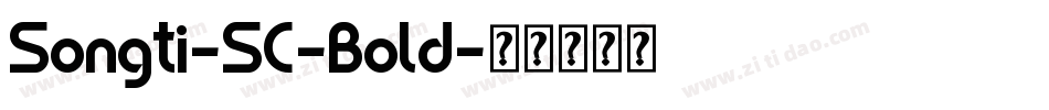 Songti-SC-Bold字体转换