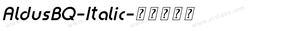 AldusBQ-Italic字体转换