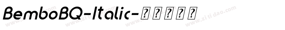 BemboBQ-Italic字体转换