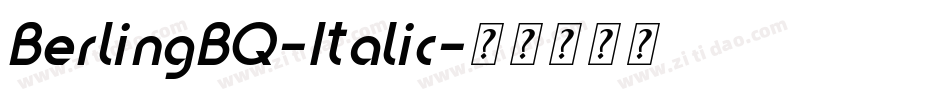 BerlingBQ-Italic字体转换