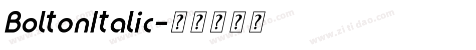 BoltonItalic字体转换