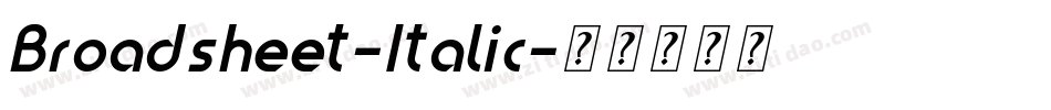 Broadsheet-Italic字体转换