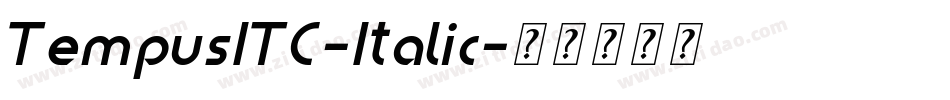 TempusITC-Italic字体转换