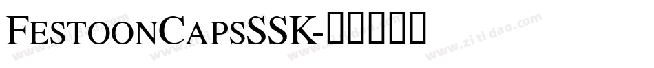 FestoonCapsSSK字体转换