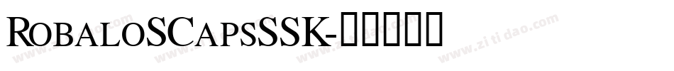 RobaloSCapsSSK字体转换