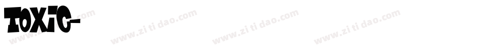 Toxic字体转换
