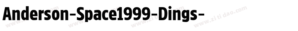 Anderson-Space1999-Dings字体转换
