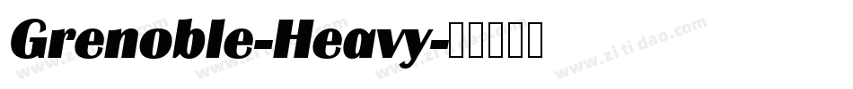 Grenoble-Heavy字体转换