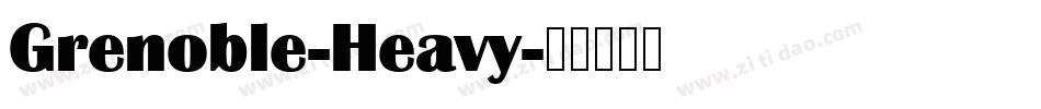 Grenoble-Heavy字体转换