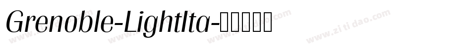 Grenoble-LightIta字体转换