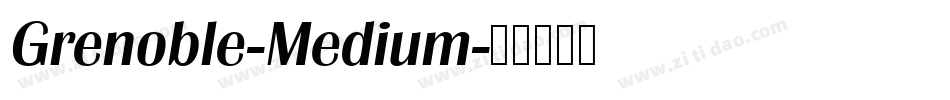 Grenoble-Medium字体转换