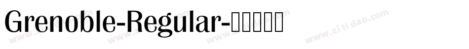 Grenoble-Regular字体转换