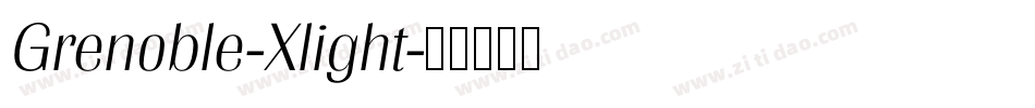Grenoble-Xlight字体转换