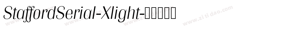 StaffordSerial-Xlight字体转换