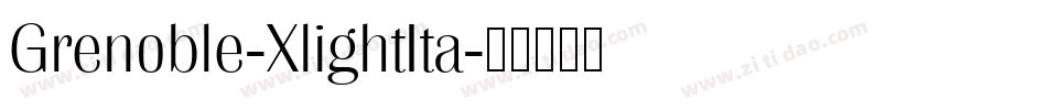 Grenoble-XlightIta字体转换