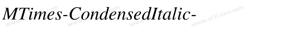 MTimes-CondensedItalic字体转换