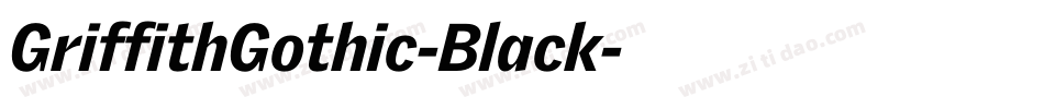 GriffithGothic-Black字体转换