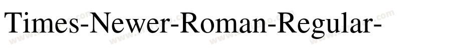Times-Newer-Roman-Regular字体转换