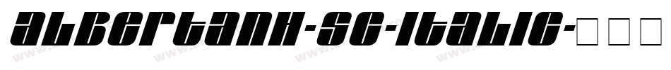 AlbertanH-SC-Italic字体转换