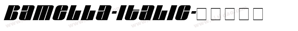 Bamella-Italic字体转换 Bamella-Italic字体转换
