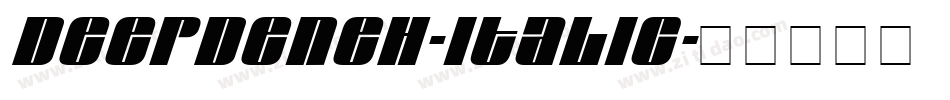 DeepdeneH-Italic字体转换