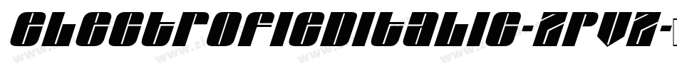 ElectrofiedItalic-ZpVZ字体转换