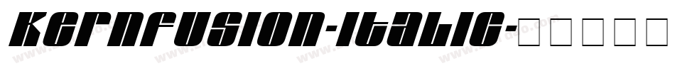 Kernfusion-Italic字体转换