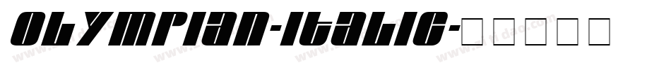 Olympian-Italic字体转换 Olympian-Italic字体转换