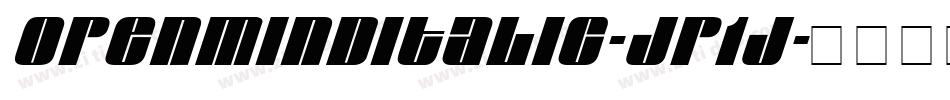 OpenmindItalic-Jp1j字体转换